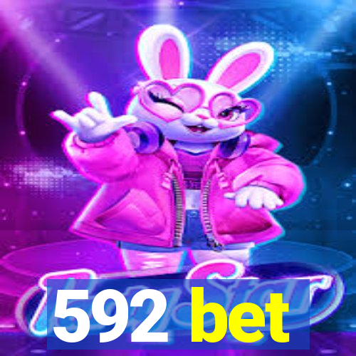 592 bet